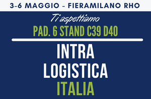 Dal 3 al 6 maggio 2022 saremo presenti alla fiera INTRALOGISTICA ITALIA